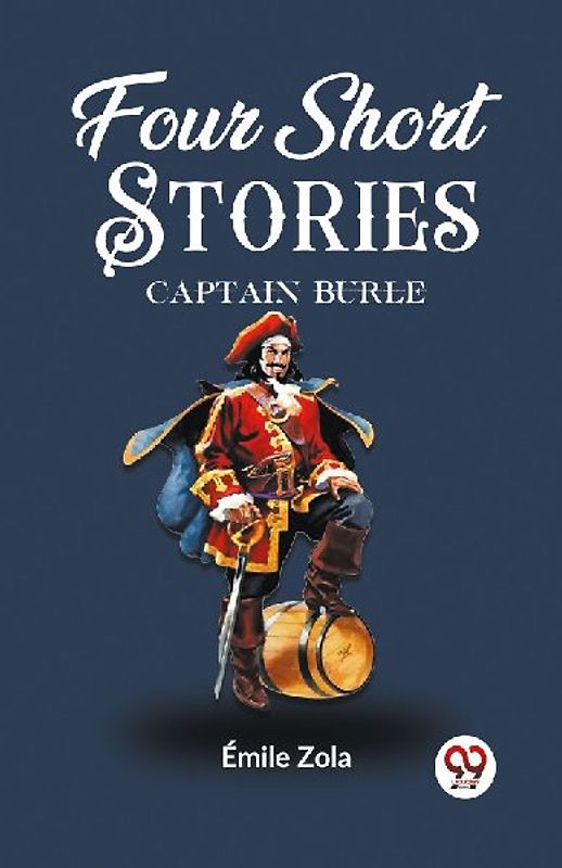 Four Short Stories Captain Burle