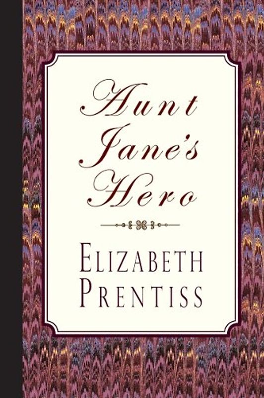 Aunt Jane's Hero