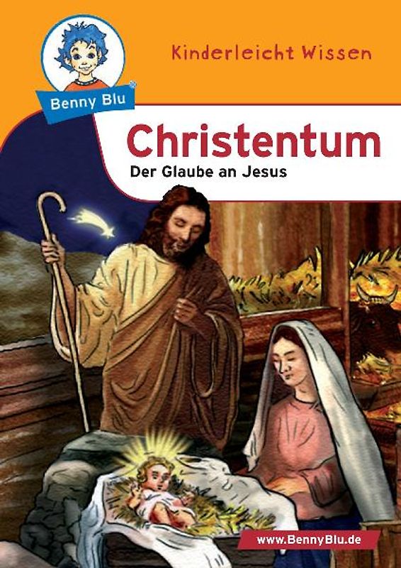 Benny Blu - Christentum. Der Glaube an Jesus