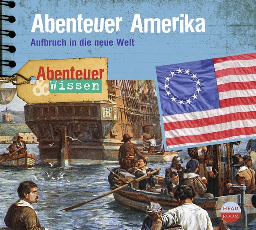 Abenteuer & Wissen: Abenteuer Amerika