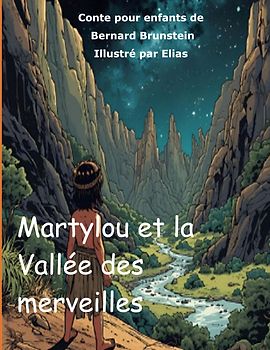 Martylou et la Vallee des merveilles