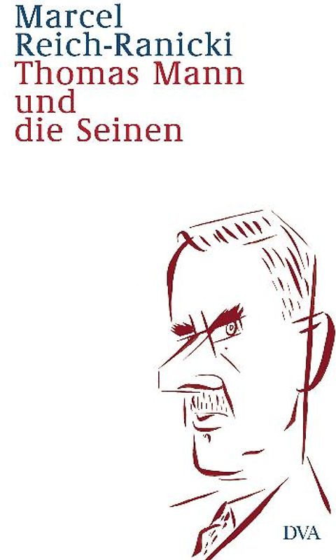 Thomas Mann und die Seinen