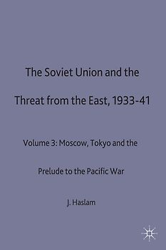 The Soviet Union and the Threat from the East, 1933-41