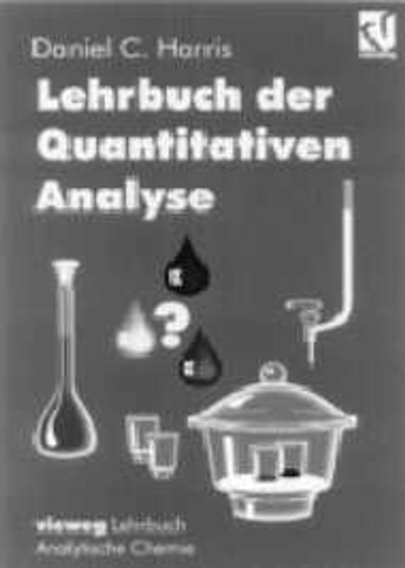 Lehrbuch der Quantitativen Analyse