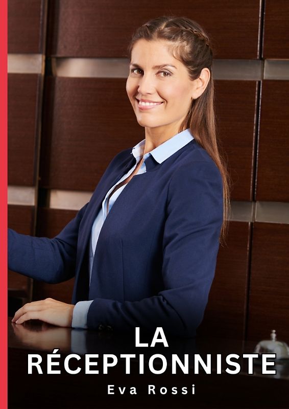 La réceptionniste