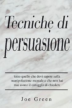 Tecniche di persuasione