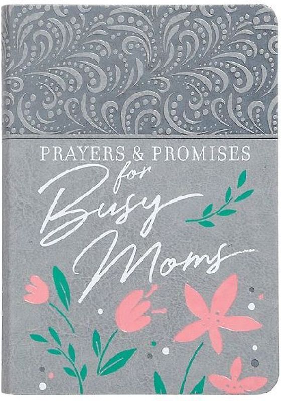 Prayers & Promises for Busy Moms