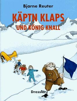 Käptn Klaps und König Knall