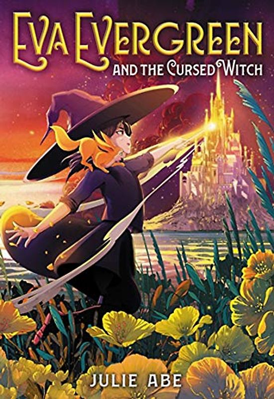 Eva Evergreen and the Cursed Witch (Eva Evergreen, 2)