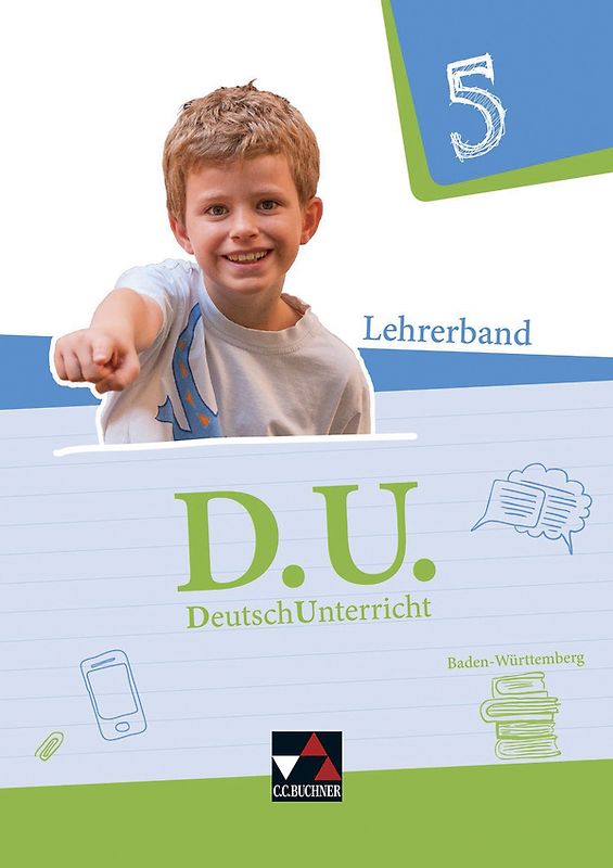 D.U. – DeutschUnterricht - Baden-Württemberg / D.U. Baden-Württemberg LB 5
