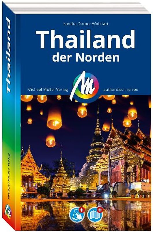 MICHAEL MÜLLER REISEFÜHRER Thailand - der Norden