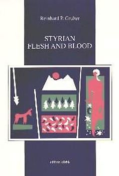Styrian Flesh And Blood