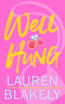 Well Hung (Big Rock, Band 3)