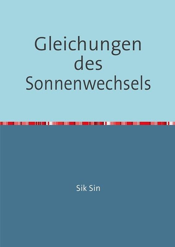 Gleichungen des Sonnenwechsels