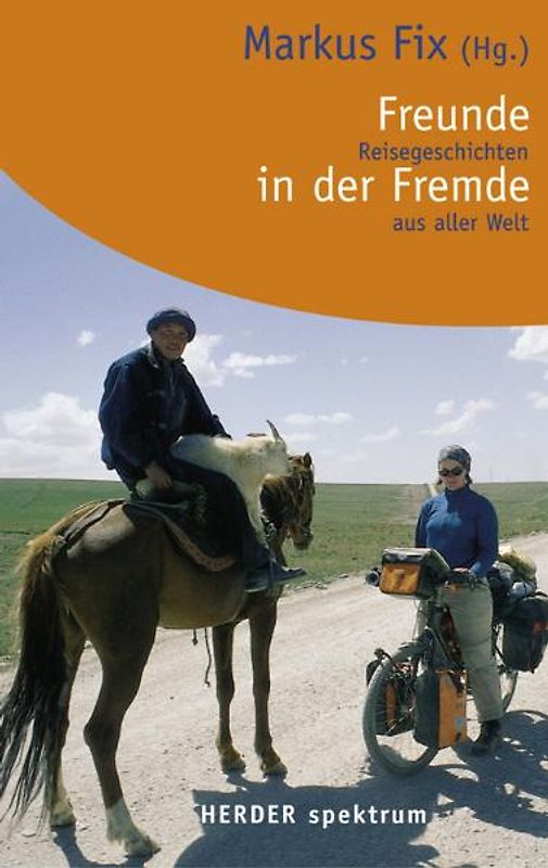 Freunde in der Fremde