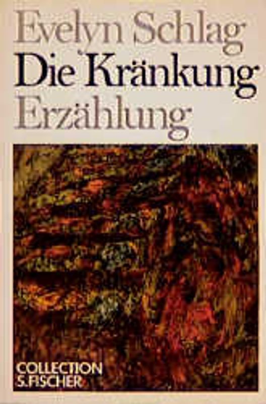 Die Kränkung. Erzählung