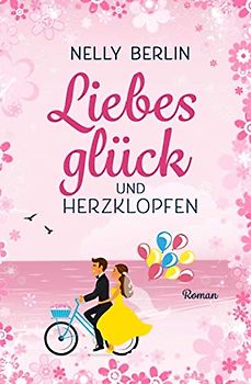 Liebesglück und Herzklopfen