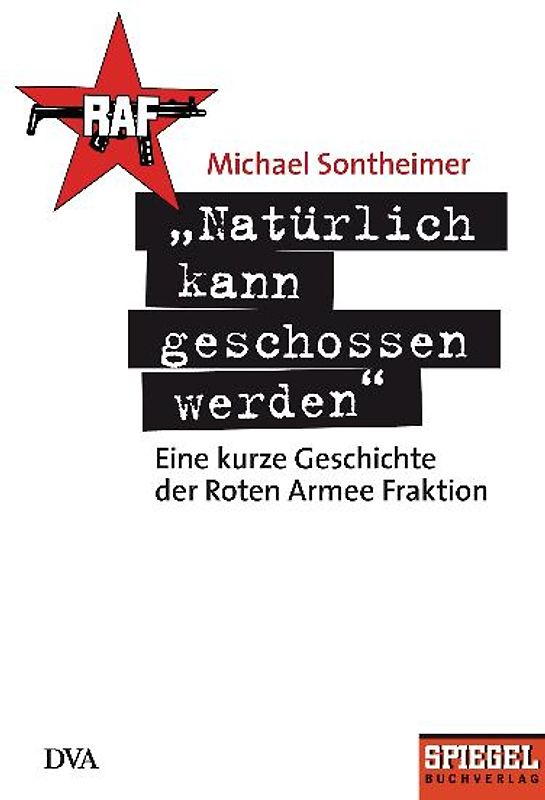 "Natürlich kann geschossen werden"