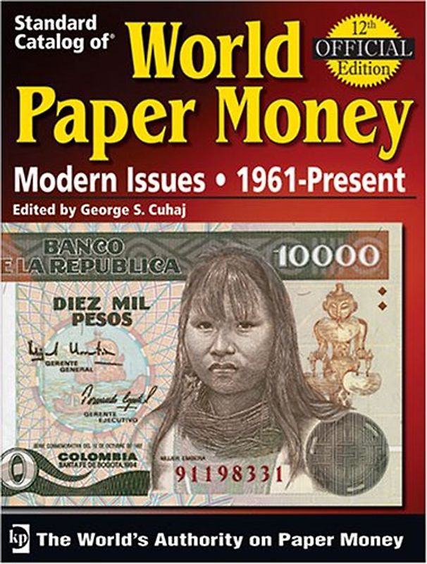 Standard Catalog of World Paper Money