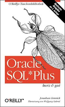 Oracle SQL* Plus - kurz & gut