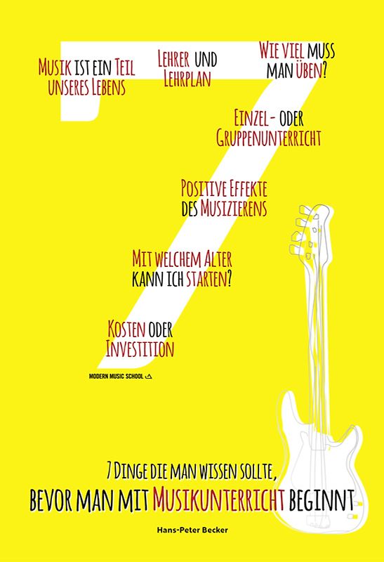 7 Dinge die man wissen sollte, bevor man mit Musikunterricht beginnt