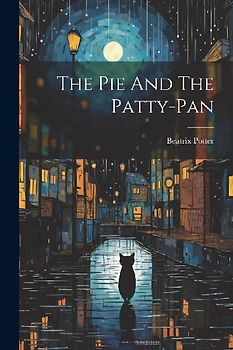 The Pie And The Patty-pan