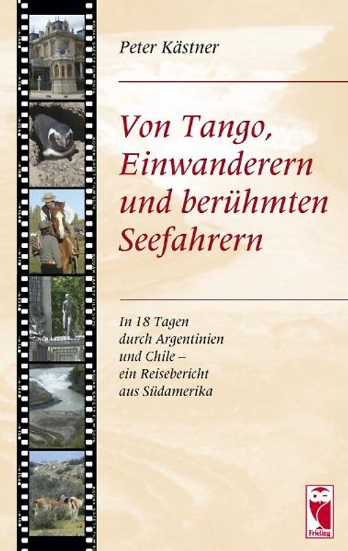 Von Tango, Einwanderern und berühmten Seefahrern