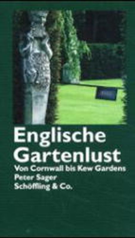 Englische Gartenlust
