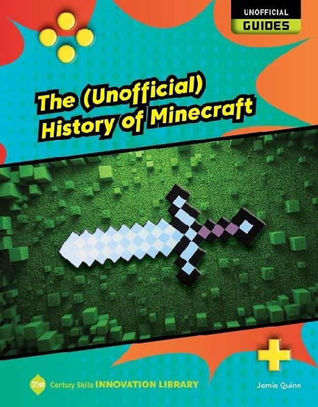 The (Unofficial) History of Minecraft