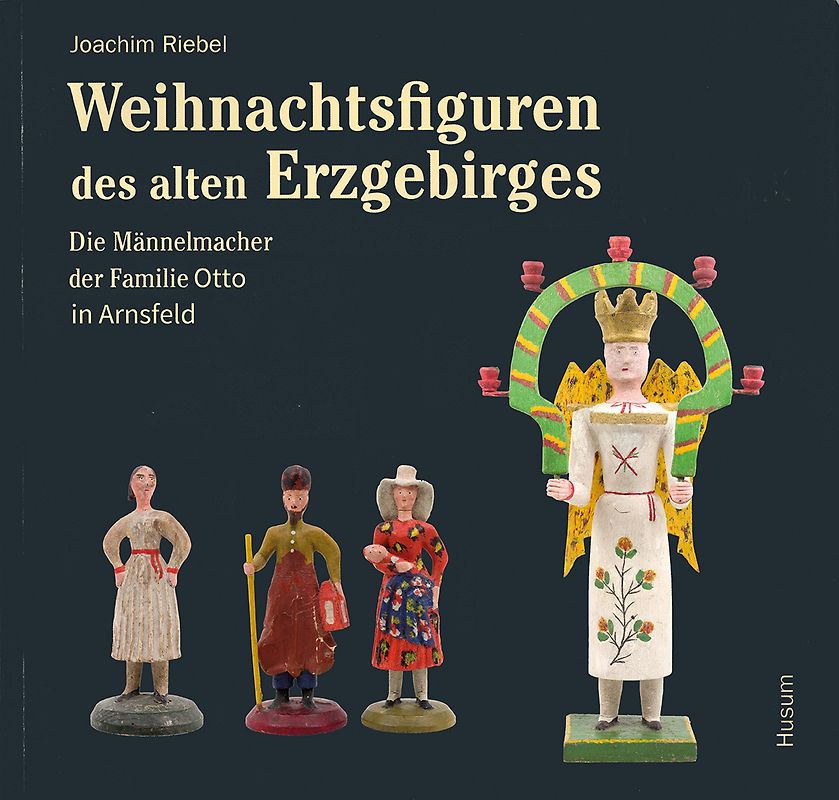 Weihnachtsfiguren des alten Erzgebirges 2