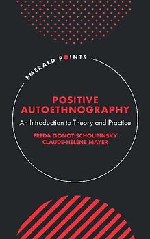 Positive Autoethnography