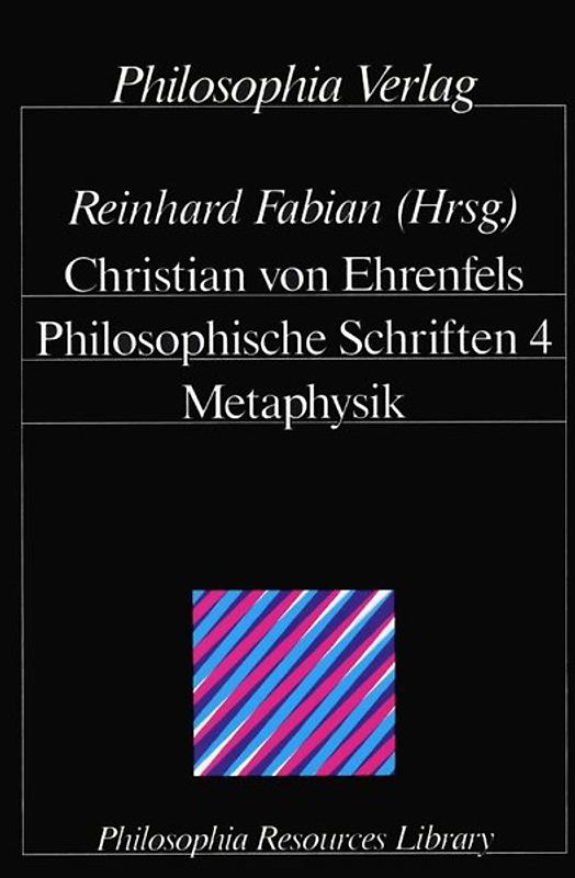 Philosophische Schriften / Philosophische Schriften