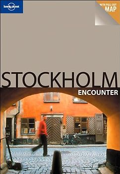 Stockholm Encounter (Lonely Planet Stockholm Encounter)