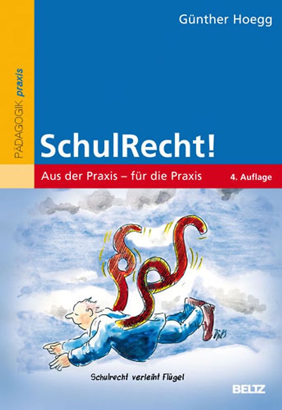 SchulRecht!. Aus der Praxis – für die Praxis