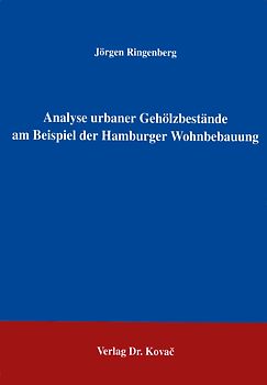 Analyse urbaner Gehölzbestände am Beispiel der Hamburger Wohnbebauung