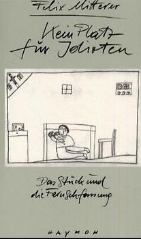 Kein Platz für Idioten