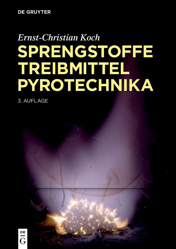 Sprengstoffe. Treibmittel, Pyrotechnika