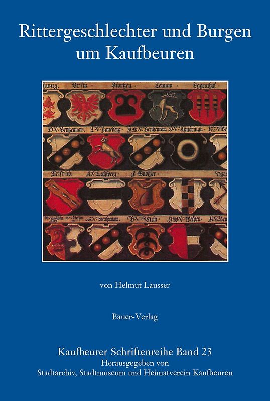 Rittergeschlechter und Burgen um Kaufbeuren