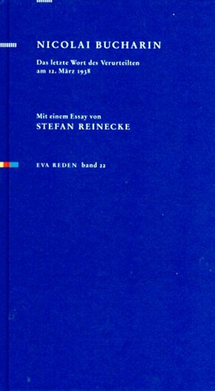 Das letzte Wort des Verurteilten am 12. März 1938