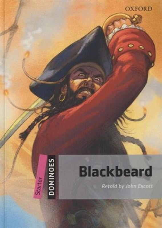 Blackbeard (Dominoes: Starter Level: 250 Headwords) - Janet Hardy-Gould