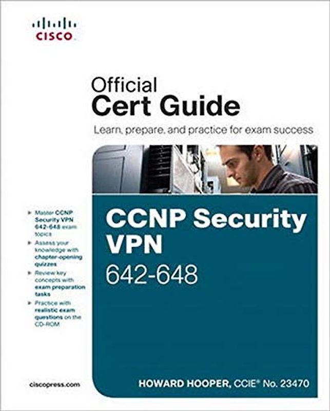 CCNP Security VPN 642-648 Official Cert Guide