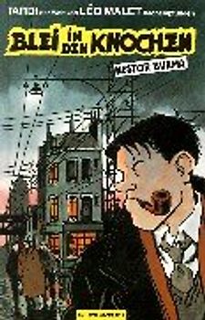 Nestor Burma: Blei in den Knochen