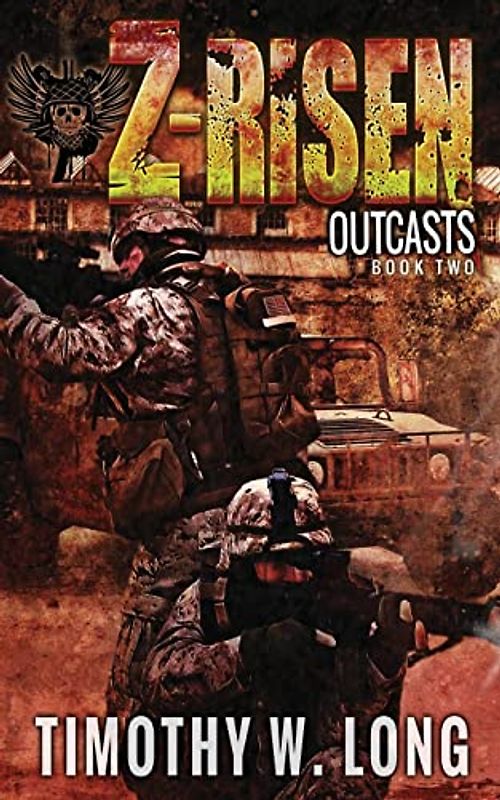Z-Risen: Outcasts (Z-RISEN Series, Band 2)