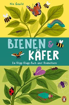 Bienen & Käfer – Ein Klipp-Klapp-Buch über Krabbeltiere