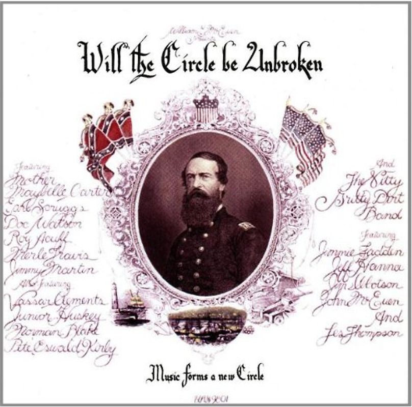 Nitty Gritty Dirt Band - Will the Circle Be Unbroken