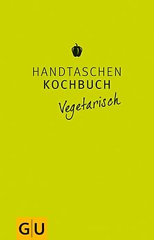 Handtaschenkochbuch vegetarisch