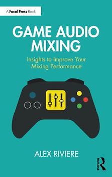 Game Audio Mixing