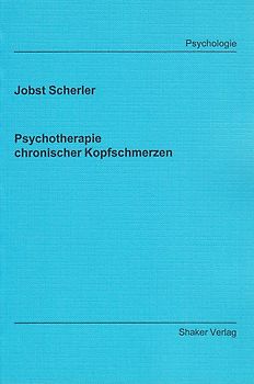Psychotherapie chronischer Kopfschmerzen