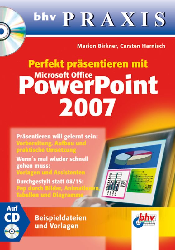 Perfekt präsentieren mit Microsoft Office PowerPoint 2007