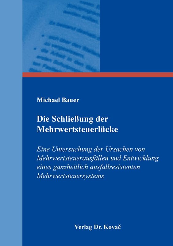 Die Schließung der Mehrwertsteuerlücke